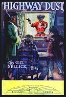 HIGHWAY DUST - The Narrative of a Treasure Hunt B001NHWHP0 Book Cover