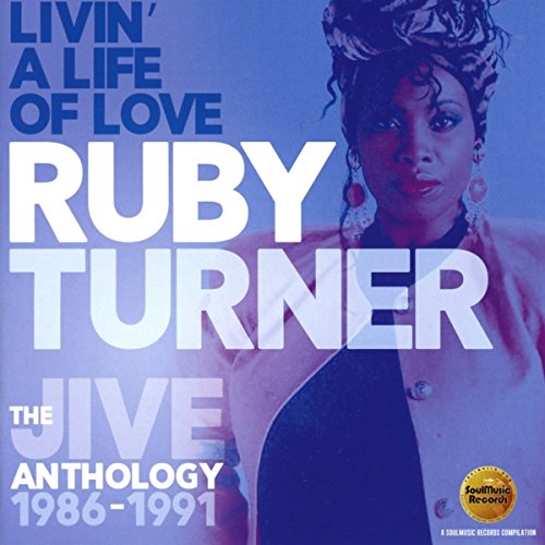 Livin' A Life Of Love: The Jive Anthology 1986-1991