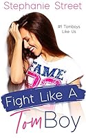 Algopix Similar Product 15 - Fight Like a Tomboy Tomboys Like Us