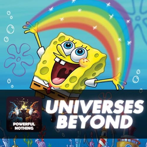 Talking about Universes Beyond - #63