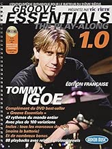 Download Igoe Tommy Groove Essentials Play-Along Drums 1.0 CD (ed. Française) PDF