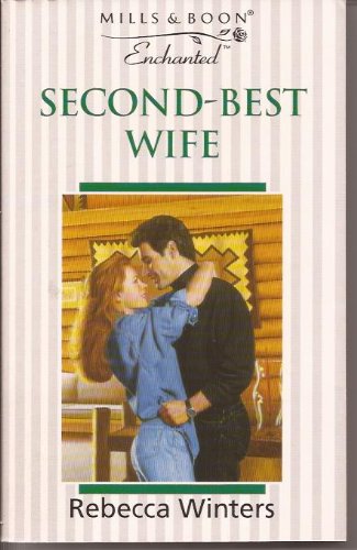 Second-best Wife (Enchanted S.) 0263799379 Book Cover