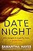 Date Night: An absolutely gripping psychological thriller with a jaw-dropping twist