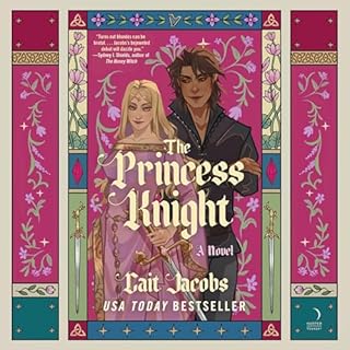 The Princess Knight Audiobook By Cait Jacobs cover art