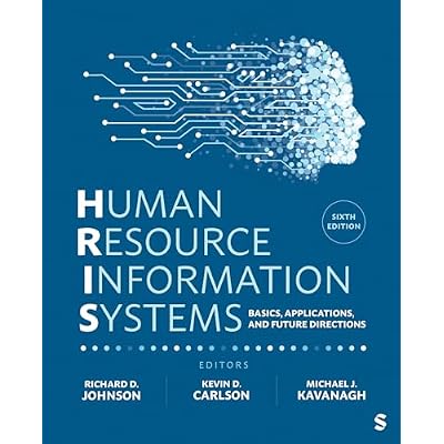 Human Resource Information Systems: Basics, Applications, and Future Directions