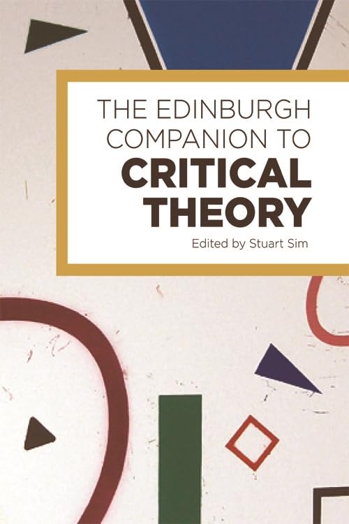 Edinburgh Companion to Critical Theory