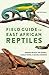 Field Guide to East African Reptiles (Bloomsbury Naturalist)
