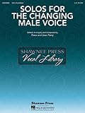 Solos for the Changing Male Voice (Shawnee Press Vocal Library)