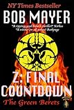 Z: The Final Countdown (The Green Berets)