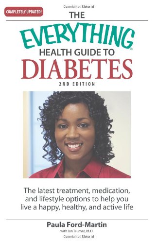 Buy The Everything Health Guide to Diabetes: The latest treatment, medication, and lifestyle options to help you live a happy, healthy, and active life — BookShops.in