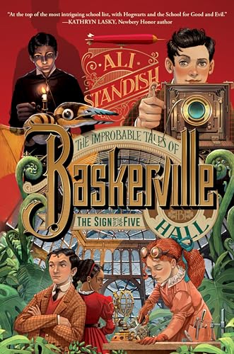 The Improbable Tales of Baskerville Hall Book 2: The Sign of the Five: The Second Sherlock Holmes Mystery Adventure for Kids (Ages 8-12)
