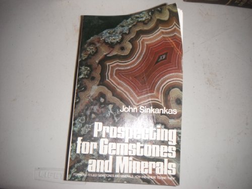 Prospecting for Gemstones and Minerals 0442076193 Book Cover