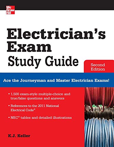 Electrician's Exam Study Guide 2/E Electrician's Exam Study Guide 2/E