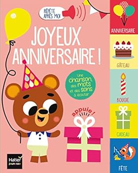 Paperback Répète après moi - Joyeux anniversaire ! 1/3 ans (French Edition) [French] Book