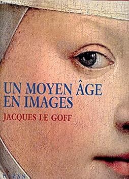 Hardcover Un Moyen Age En Images [French] Book
