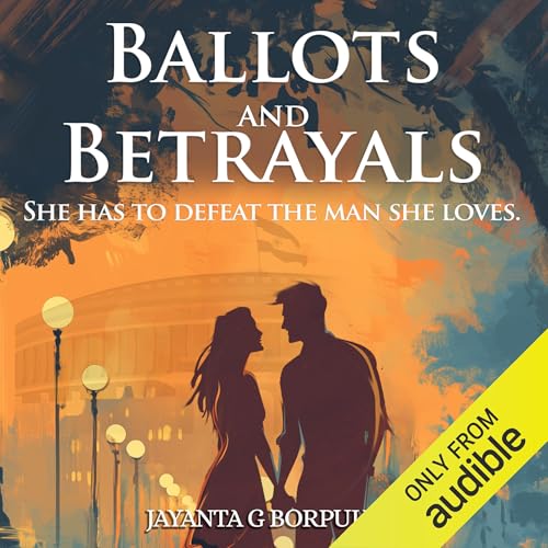 Ballots And Betrayals - Jayanta Borpujari episode artwork