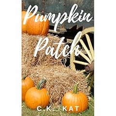 Pumpkin Patch Audiolibro Por C.K. Kat arte de portada