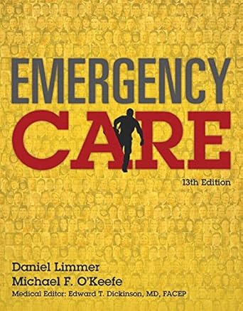 Essential Guide for First Responders: A Comprehensive Review of Emergency Care (EMT)