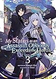  My Status as an Assassin Obviously Exceeds the Hero\'s (Light Novel) Vol. 3