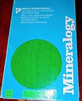 The Mineralogy Manual 143 pages (Porter Senior Manual) B00156AAUI Book Cover