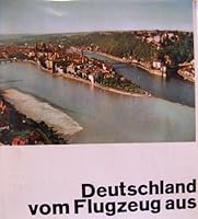 Deutschland vom Flugzeug aus. B001G5WKOM Book Cover