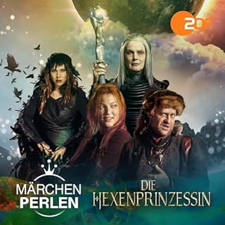 Die Hexenprinzessin. Das Original H&ouml;rspiel zum TV-Film Titelbild