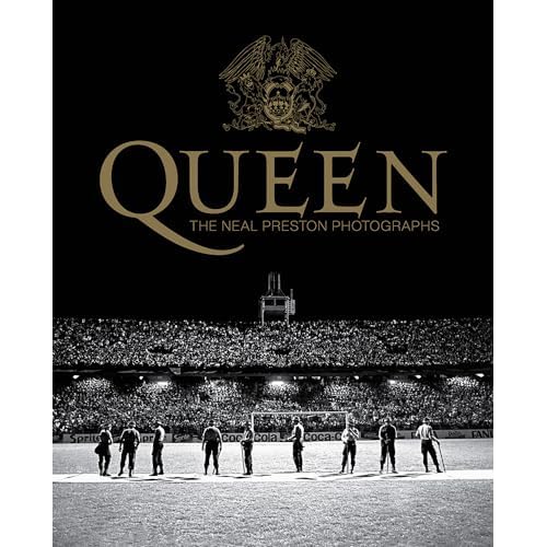 Queen: The Neal Preston Photographs