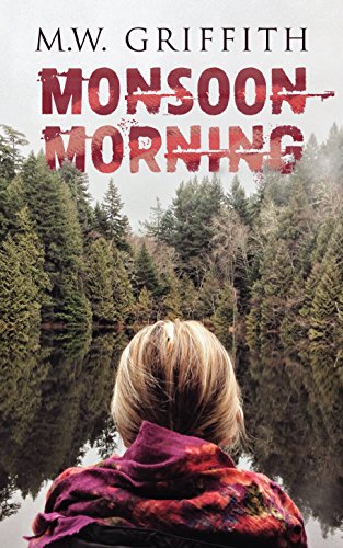 Monsoon Morning (Montana Marrenger Book 2)