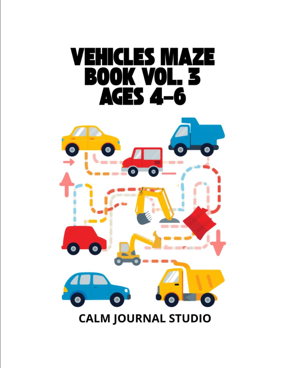 Vehicles Maze Book Vol. 3 for Kids Ages 4–6: Fun and Easy Vehicle Mazes for Kids