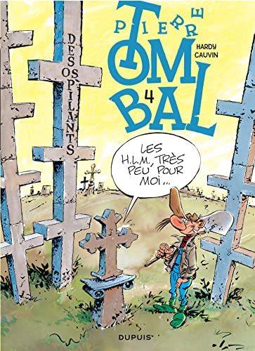 Pierre Tombal - Tome 4 - Des os pilants (réédition)