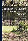 It's Easy to Live in Florida on Any Budget
