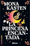 La Princesa Encantada: Por La Autora de Maxton Hall / Fallen Princess: 1 (Colegio Everfall)