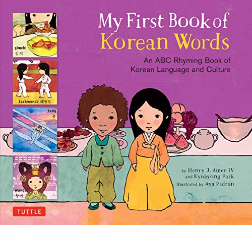 My First Book Of Korean Words: An Abc Rhyming Book Of Korean Language And Culture (My First Words) #TOP2