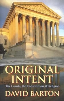 Paperback Original Intent: by David Barton (1997-05-27) Book