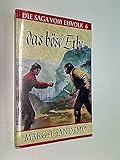  Die Saga vom Eisvolk 6. Das böse Erbe. ERSTAUSGABE 1998