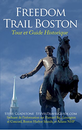 Télécharger Freedom Trail Boston – Tour et Guide Historique PDF Ebook En Ligne