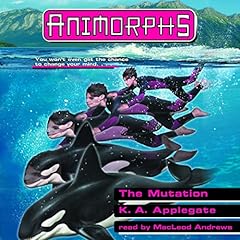The Mutation (Animorphs #36) cover art