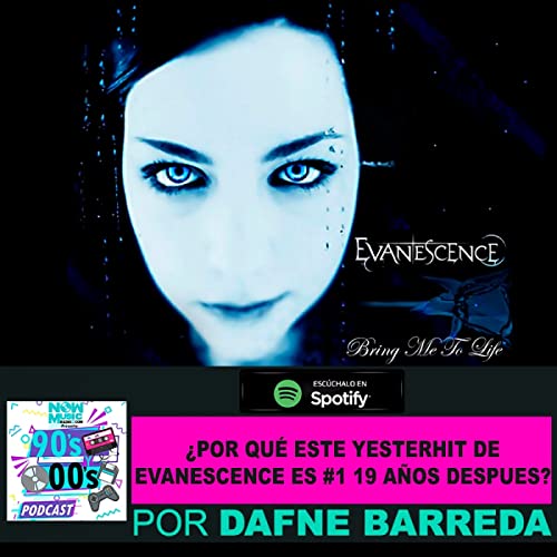 &iquest;Por qu&eacute; este yesterhit de Evanescence es #1 19 a&ntilde;os despu&eacute;s? Podcast Por  arte de portada
