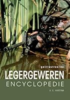 Geillustreerde legergeweren encyclopedie: automatische vuurwapens (Dutch Edition) 9036611741 Book Cover