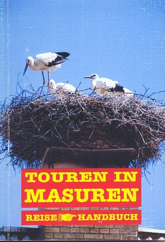 Kanutouren in Masuren. OutdoorHandbuch. Krutinna und Masurische Seen