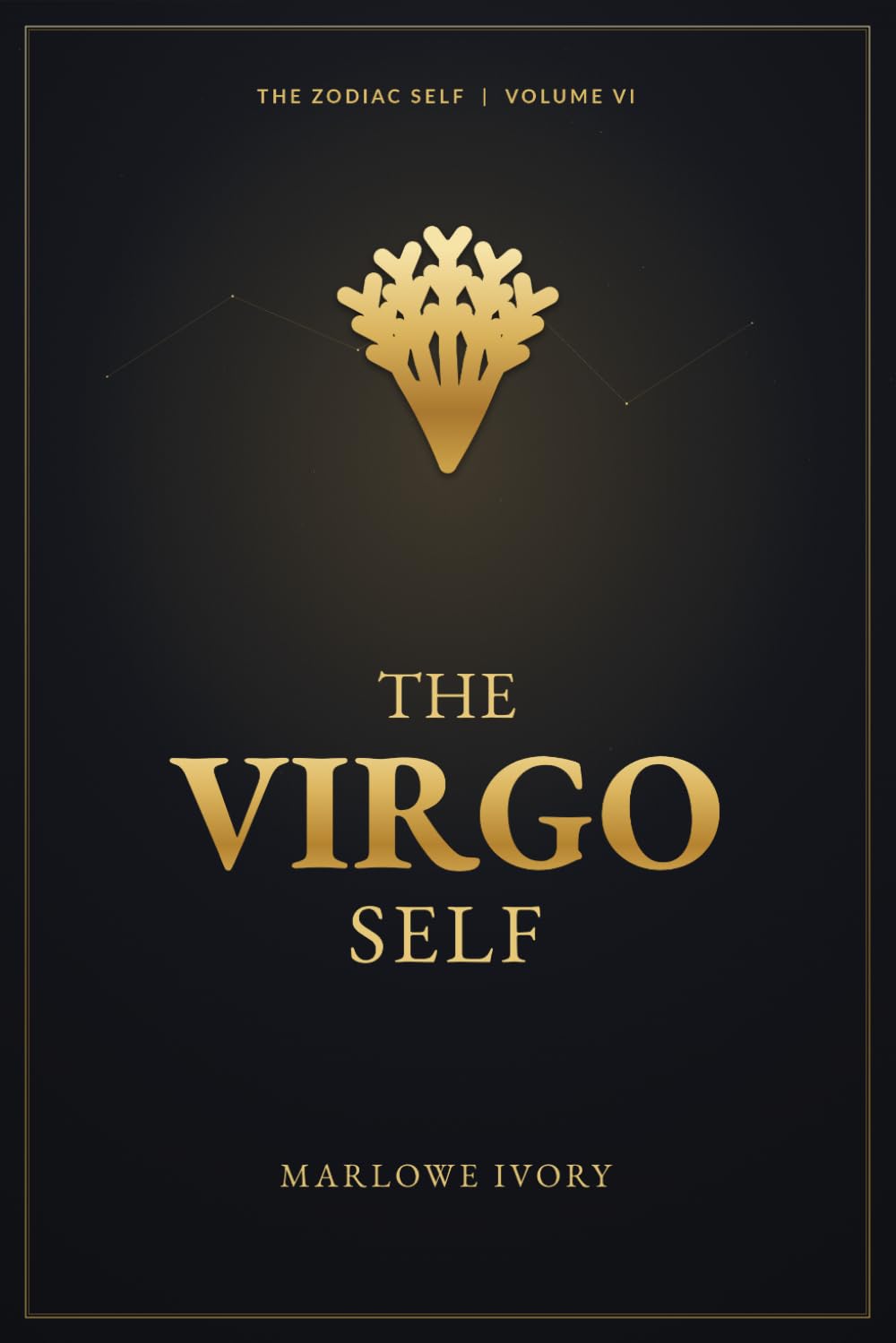 The Virgo Self: A Contemplative Portrait of the Maiden (The Zodiac Self)