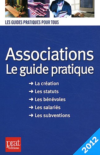 Télécharger Associations le guide pratique 2012 PDF