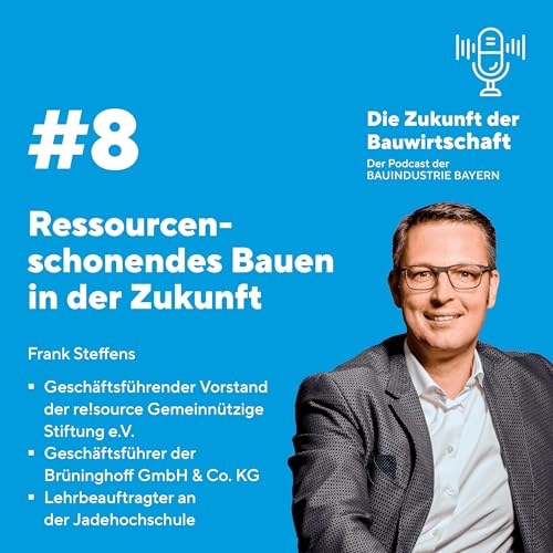 #8 Ressourcenschonendes Bauen in der Zukunft Podcast Por  arte de portada