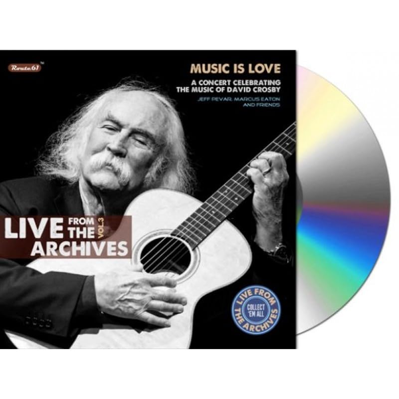 Audio Cd Music Is Love: A Concert Celebrating The Music Of David Crosby - Live From The Achives Vol.3 / Various