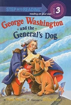 Hardcover George Washington and the General's Dog (Step Into Reading: A Step 3 Book) by Frank Murphy (2002-12-01) Book