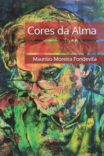 Cores da Alma (Portuguese Edition)