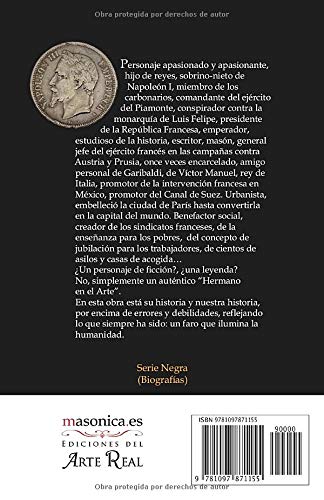 Napoleón III: emperador, revolucionario y masón (Spanish Edition)
