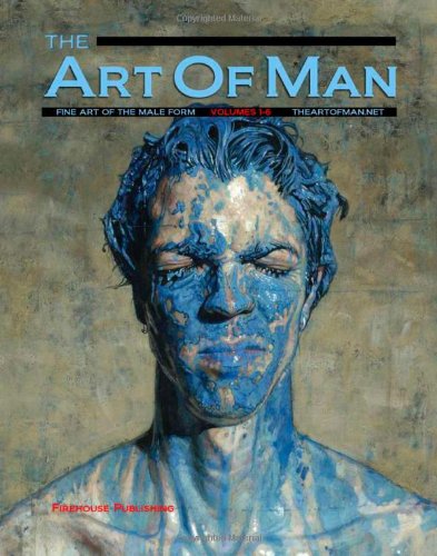 The Art of Man: Volumes 1 - 6 The Art of Man: Volumes 1 - 6