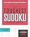 The Toughest Sudoku Puzzle Book: 200+ Puzzles to Sharpen Your Brain