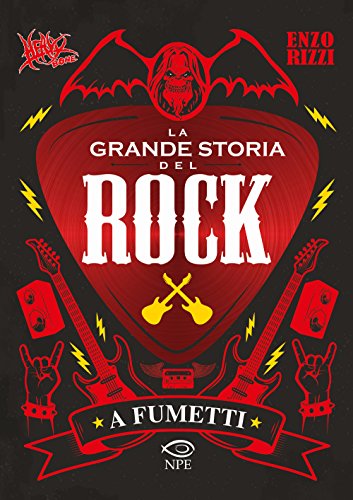 Heavy Bone. La grande storia del rock a fumetti Heavy Bone. La grande storia del rock a fumetti